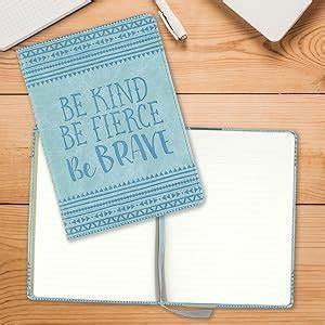 Be Kind Be Fierce Be Brave Artisan Journal