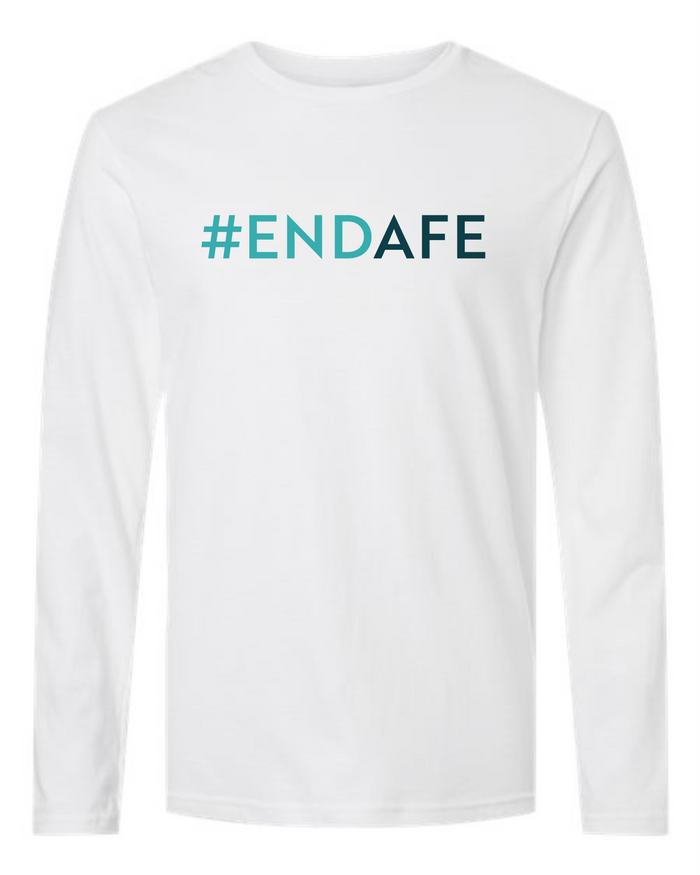 #ENDAFE Long Sleeve Unisex Tee