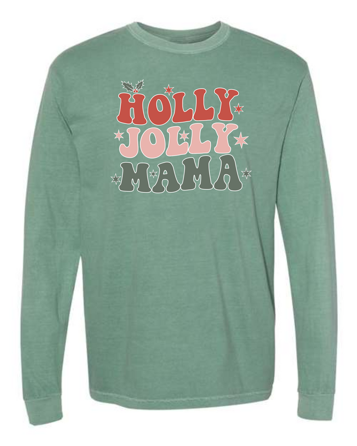Holly Jolly Mama Tee