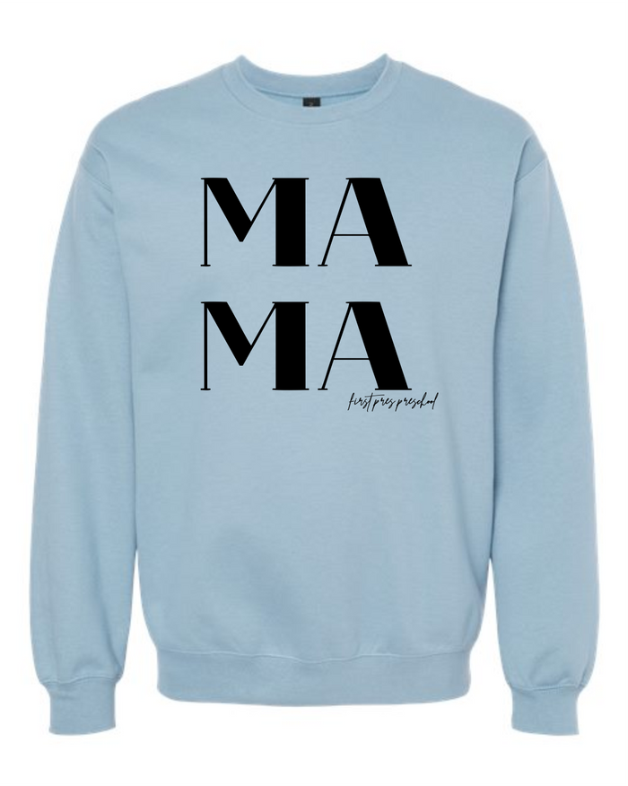 Preschool MAMA Sweatshirt