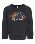 Toddler Legacy Preschool Squad Sweatshirt